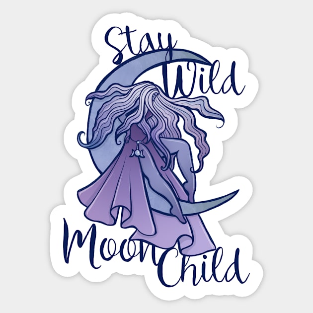 Stay Wild Moon Child Sticker by bubbsnugg